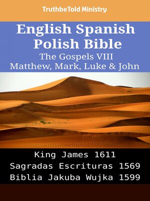 cover image of English Spanish Polish Bible--The Gospels VIII--Matthew, Mark, Luke & John